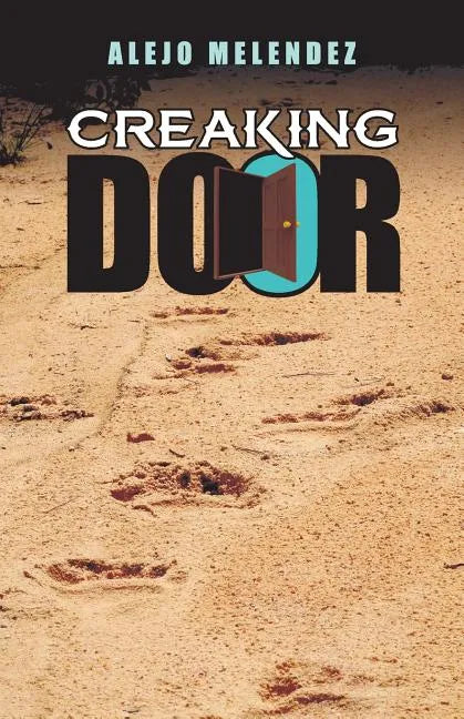 Creaking Door - Paperback