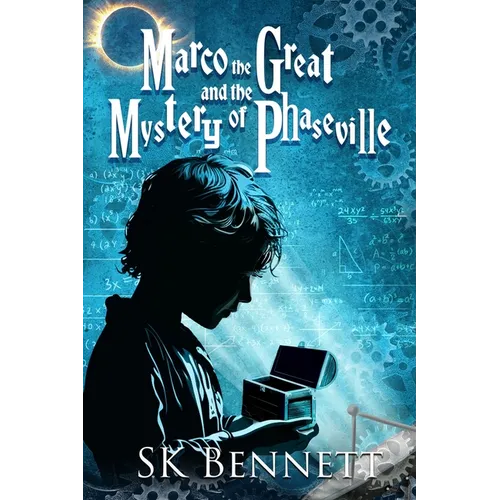 Marco the Great and the Mystery of Phaseville - Paperback