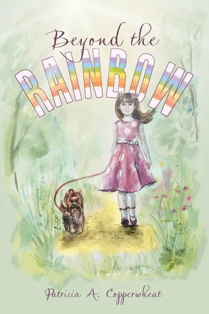 Beyond the Rainbow - Paperback