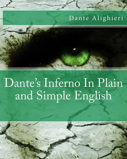 Dante's Inferno In Plain and Simple English - Paperback