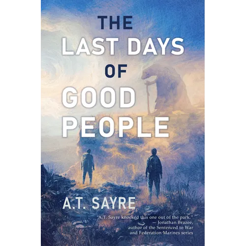 The Last Days of Good People - Paperback