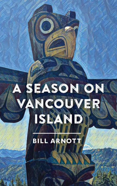 A Season on Vancouver Island - Paperback