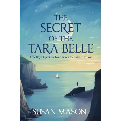 The Secret of the Tara Belle - Paperback