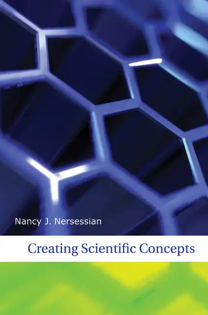 Creating Scientific Concepts - Paperback