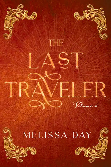 The Last Traveler: Volume 1 - Paperback