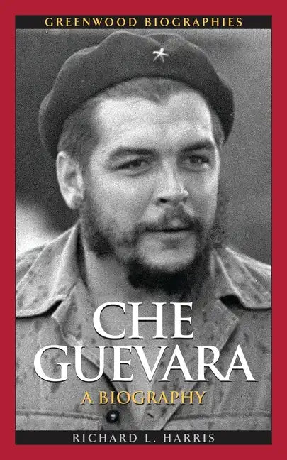 Che Guevara: A Biography - Hardcover