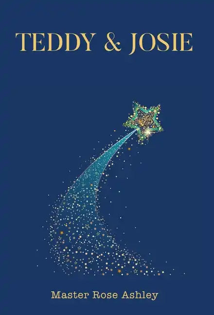 Teddy & Josie - Hardcover