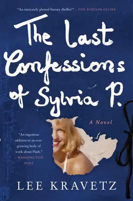 The Last Confessions of Sylvia P. - Paperback