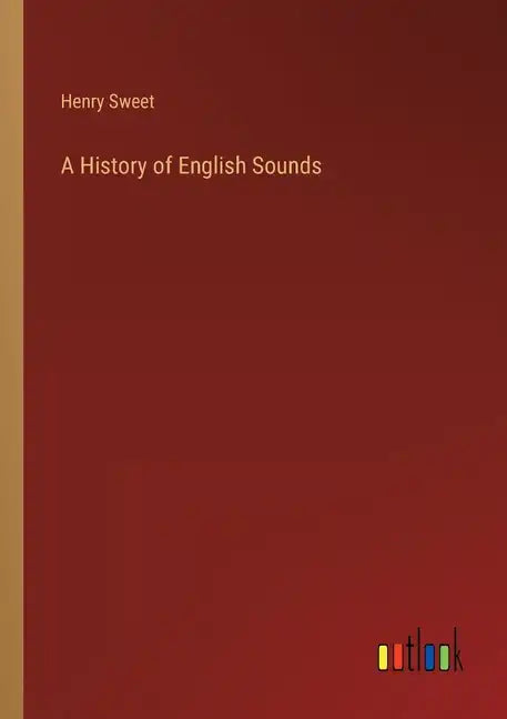 A History of English Sounds - Paperback