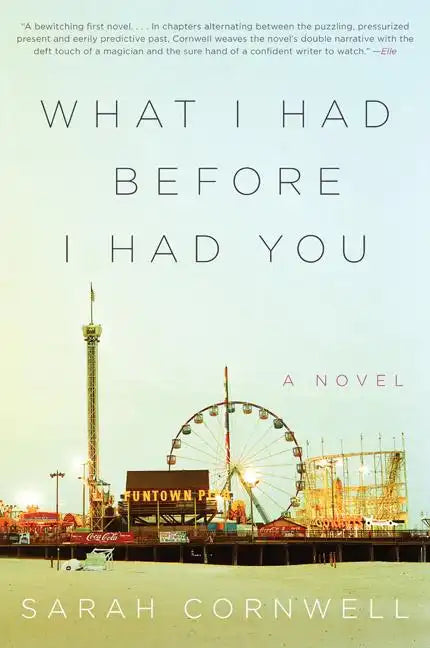 What I Had Before I Had You - Paperback