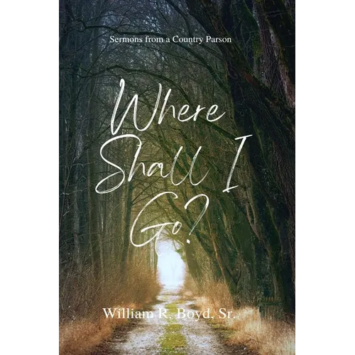 To Whom Shall I Go? - Paperback