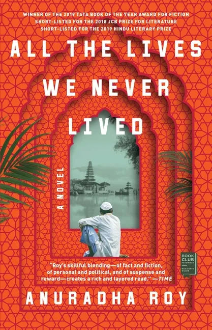 All the Lives We Never Lived - Paperback