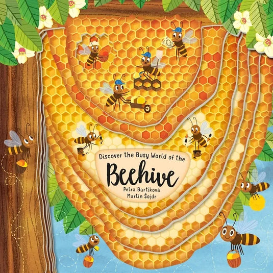 Discovering the Busy World of the Beehive - Board Book