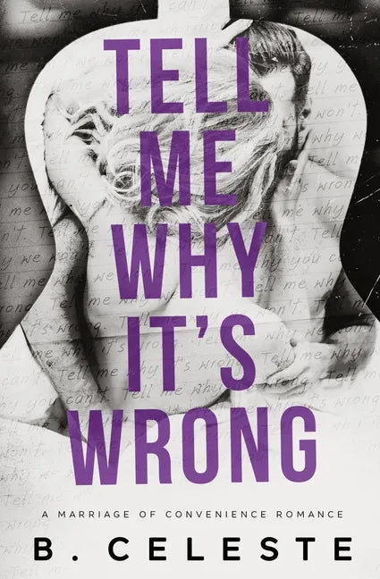 Tell Me Why It's Wrong - Paperback