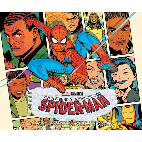 The Art of Marvel Animation's Your Friendly Neighborhood Spider-Man - Hardcover