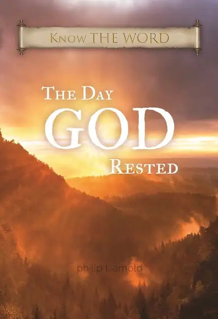 The Day GOD Rested - Hardcover