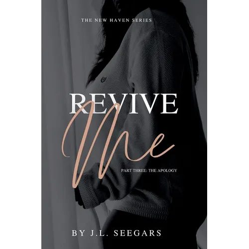 Revive Me (Part Three) - Paperback