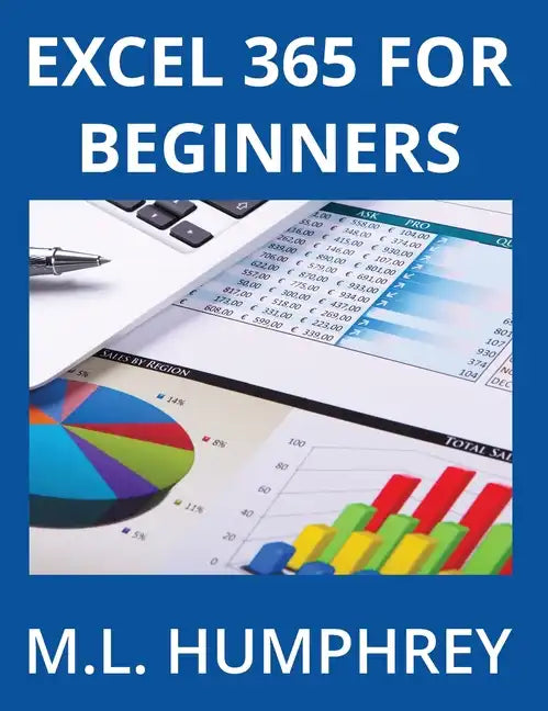 Excel 365 for Beginners - Hardcover