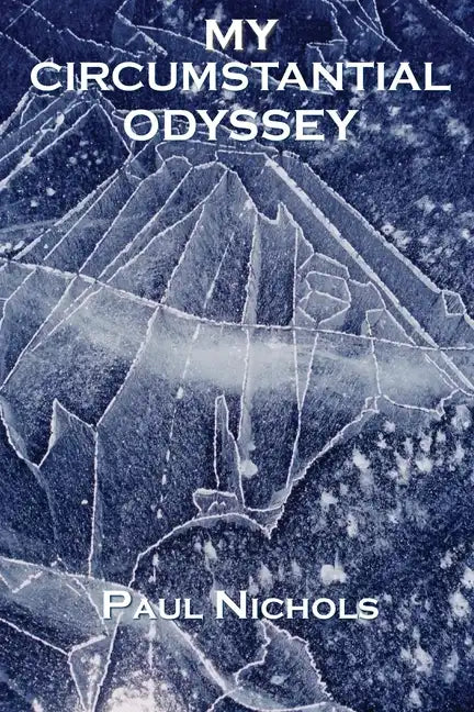 My Circumstantial Odyssey - Paperback