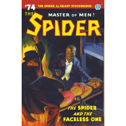 The Spider #74: The Spider and the Faceless One - Paperback