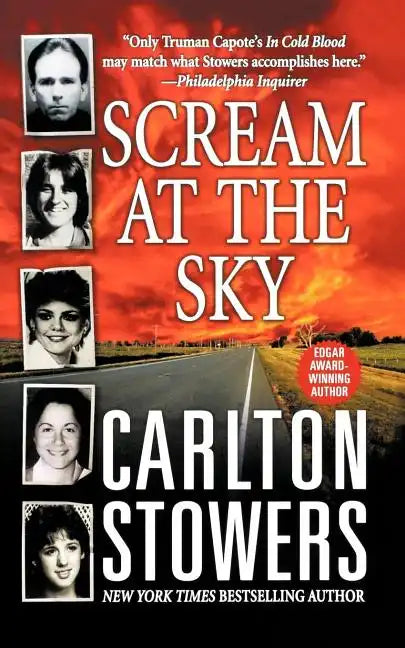 Scream at the Sky: Five Texas Murders and One Man's Crusade for Justice - Paperback