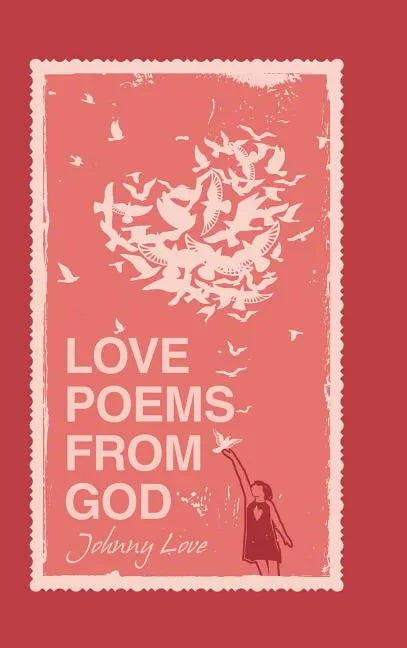 Love Poems from God - Hardcover