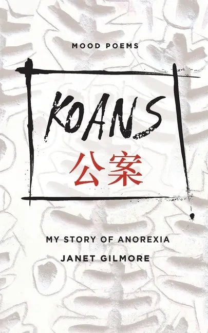 Koans: Starving to Find Fulfillment - Paperback
