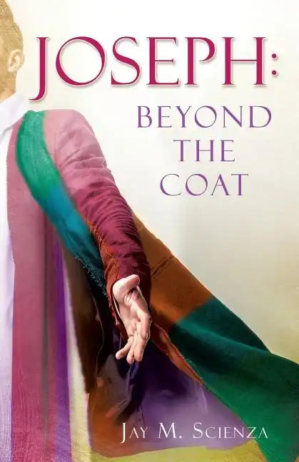 Joseph: Beyond the Coat - Paperback