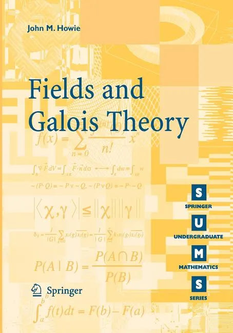 Fields and Galois Theory - Paperback