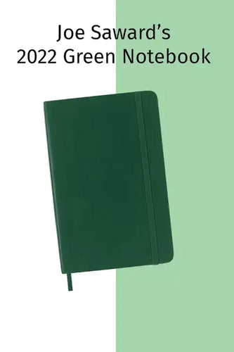 Joe Saward's 2022 Green Notebook - Paperback