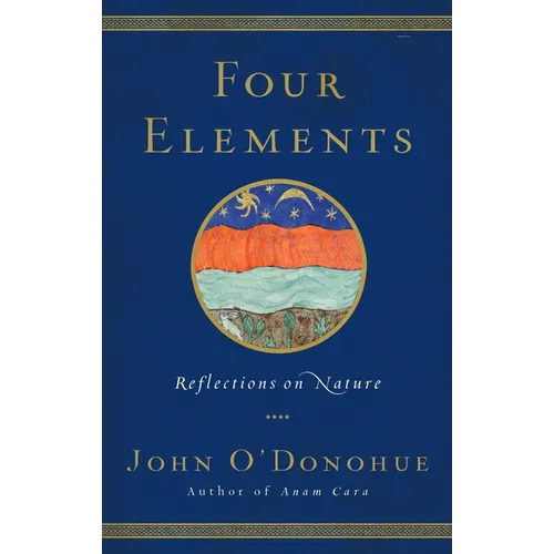 Four Elements: Reflections on Nature - Hardcover