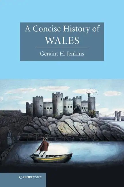 A Concise History of Wales - Hardcover