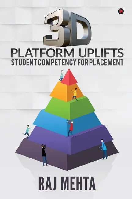 3D Platform Uplifts Student Competency for Placement - Paperback
