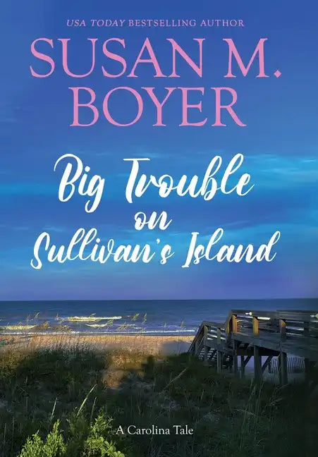 Big Trouble on Sullivan's Island - Hardcover