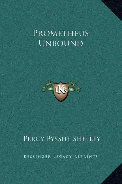 Prometheus Unbound - Hardcover