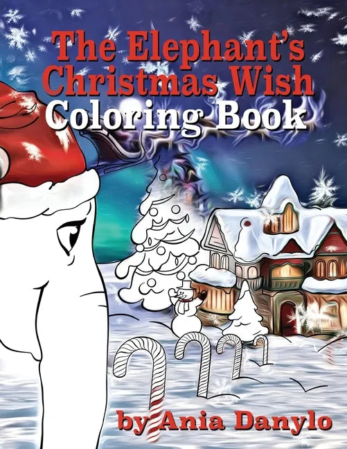 The Elephant's Christmas Wish Coloring Book - Paperback