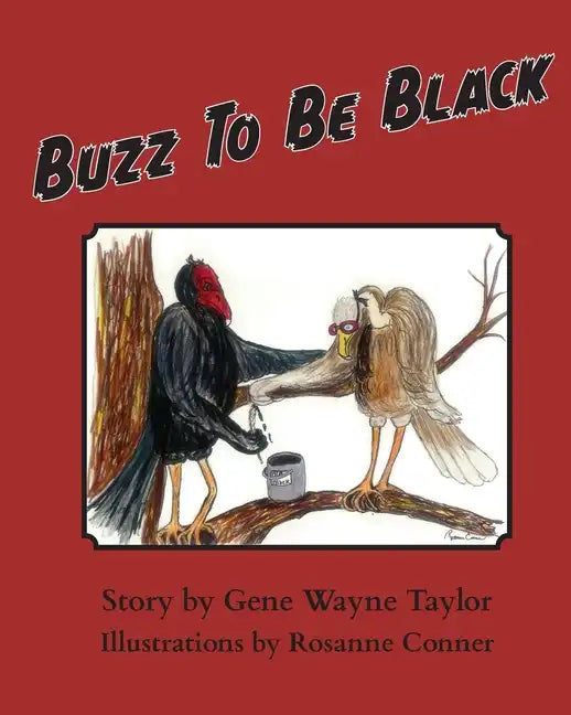 Buzz To Be Black - Paperback