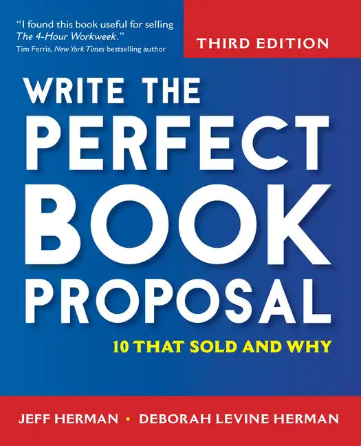 Write the Perfect Book Proposal: 10 That Sold and Why - Hardcover