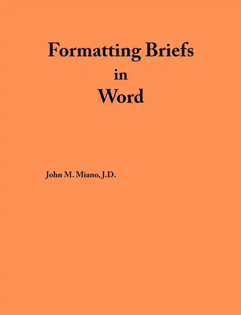 Formatting Briefs in Word - Paperback