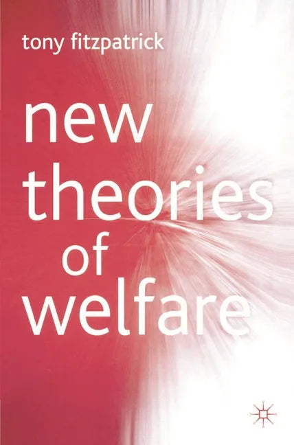 New Theories of Welfare - Paperback