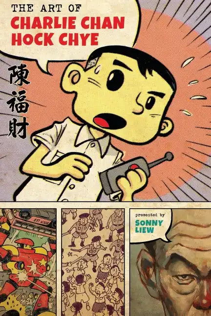 The Art of Charlie Chan Hock Chye - Hardcover
