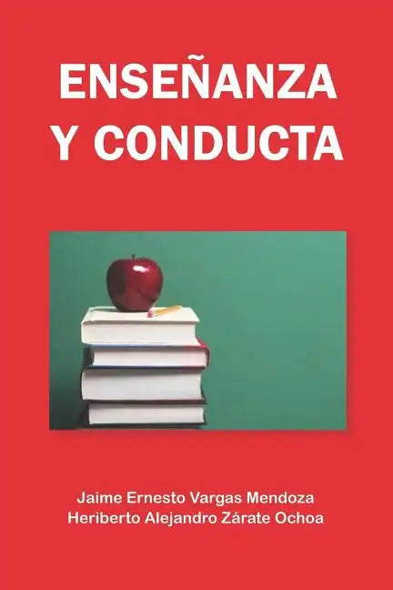 Enseñanza Y Conducta - Paperback