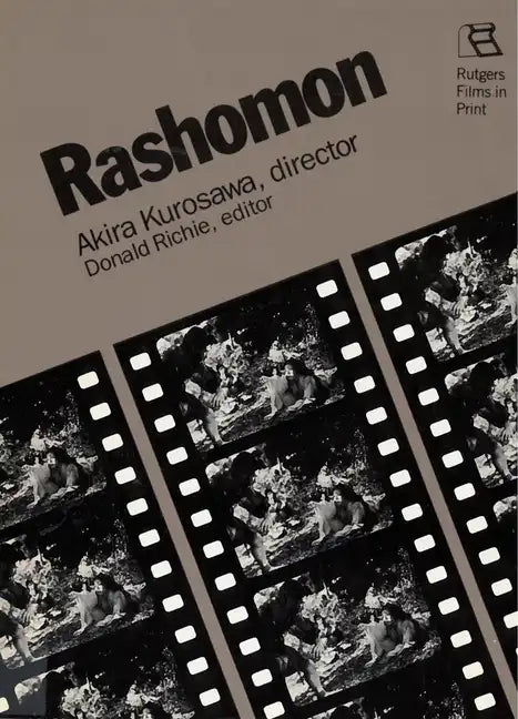 Rashomon: Akira Kurosawa, Director - Paperback