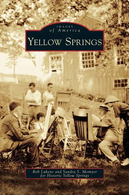 Yellow Springs - Hardcover