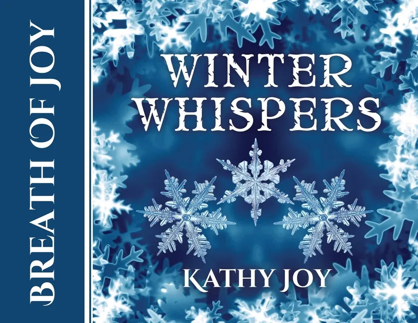 Breath of Joy: Winter Whispers - Paperback