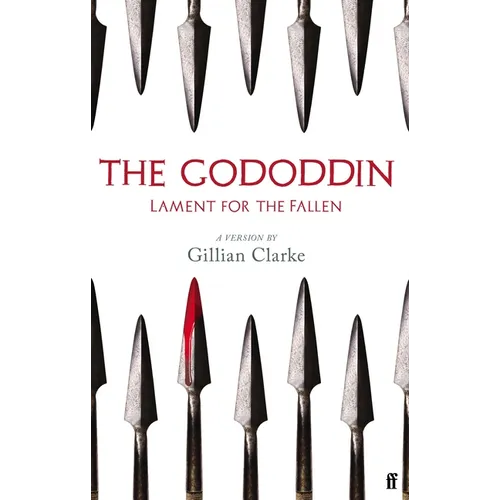 The Gododdin: Lament for the Fallen - Paperback