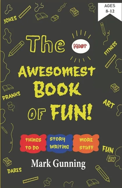 The Most Awesomest Book of Fun! - Paperback