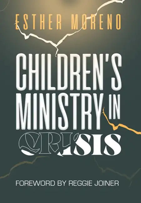 Children's Ministry in Crisis - Hardcover
