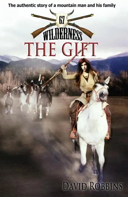 Wilderness #67: The Gift - Paperback