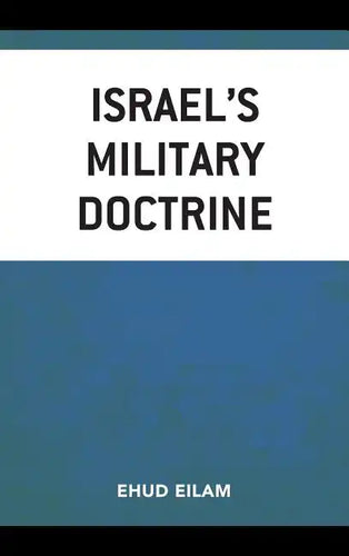 Israel's Military Doctrine - Hardcover